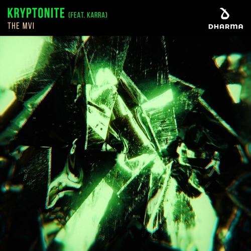 Kryptonite - The MVI feat. Karra