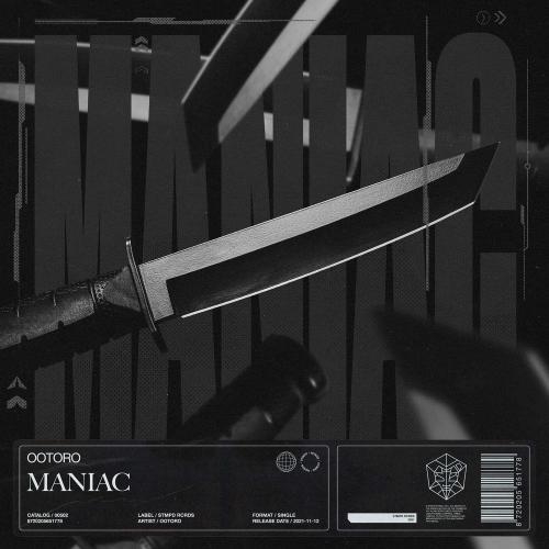 Maniac - OOTORO