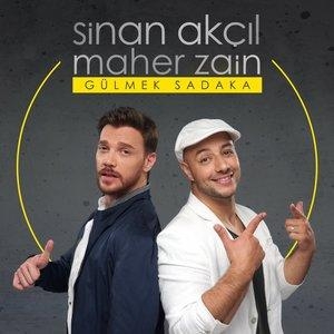 Gülmek Sadaka - Sinan Akçıl, Maher Zain