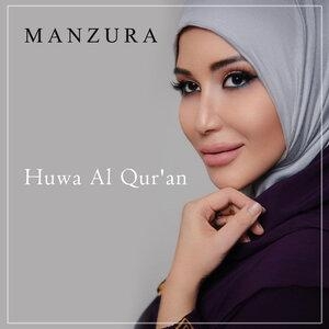 Huwa Al Qur'an - Манзура