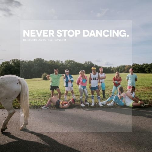 Never Stop Dancing (Edit) - Boris Brejcha feat. Ginger