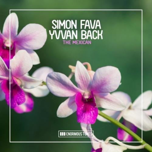 The Mexican - Simon Fava feat. Yvvan Back