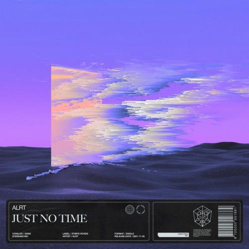 Just No Time - ALRT