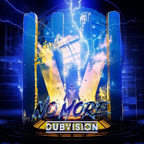 No More - DubVision