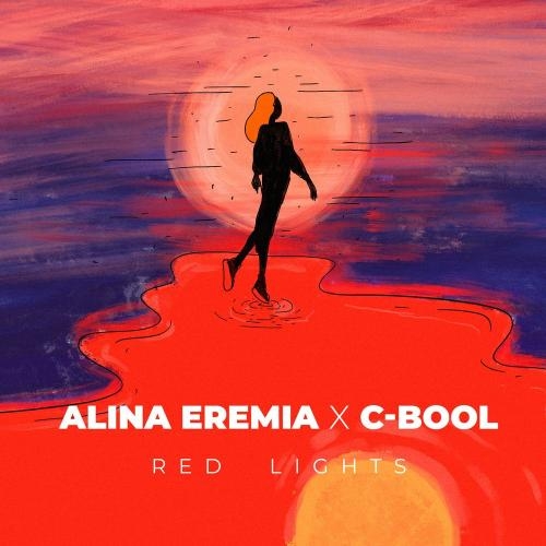 Red Lights - Alina Eremia & C-BooL