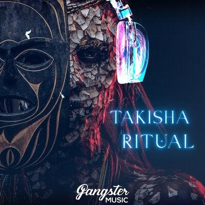 Ritual - Takisha