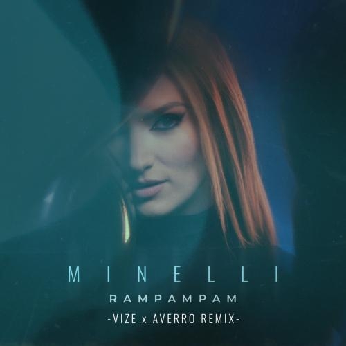 Rampampam (VIZE x Averro Remix) - Minelli