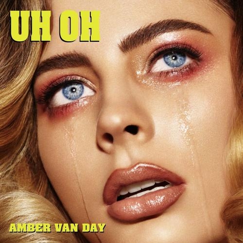 Uh Oh - Amber Van Day