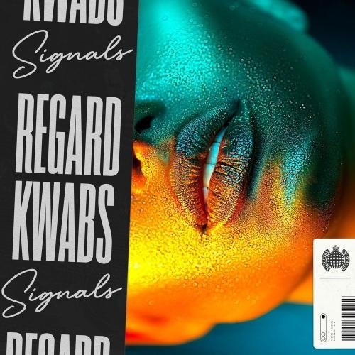 Signals - Regard & Kwabs