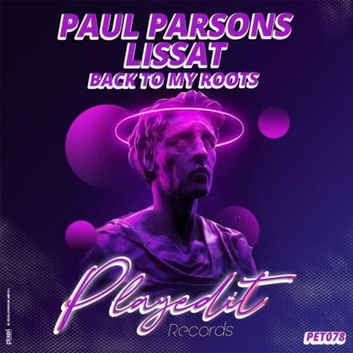 Back to My Roots (Original Mix) - Paul Parsons & Lissat