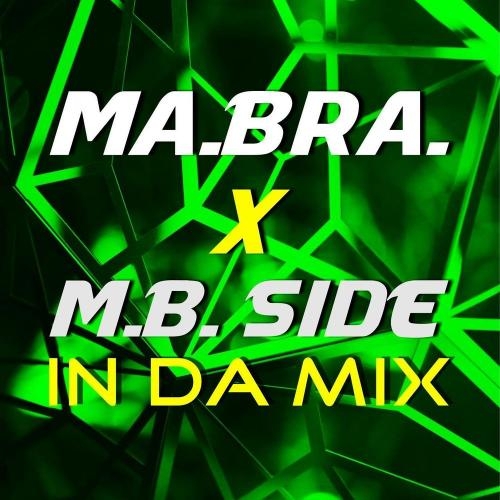 In Da Mix - Ma.Bra. & M.B. SIDE