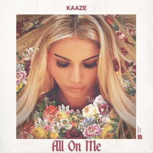 All On Me - Kaaze & Maria Mathea