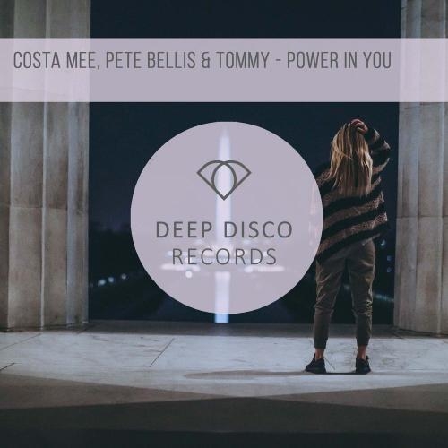 Power In You - Costa Mee & Pete Bellis & Tommy