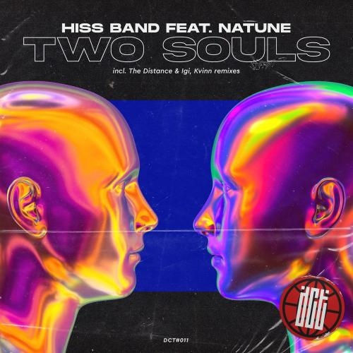 Two Souls (The Distance & Igi Remix) - Hiss Band feat. Natune