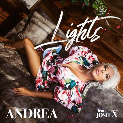 LIGHTS - Andrea feat. Josh X