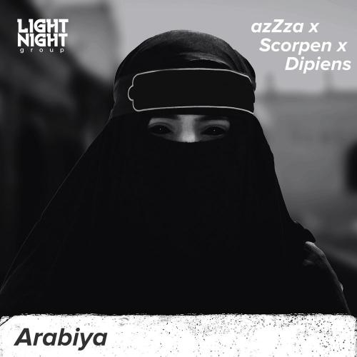 Arabiya - Azzza, Scorpen & DIPIENS