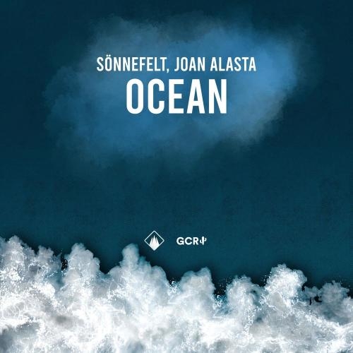 Ocean - Sönnefelt & Joan Alasta