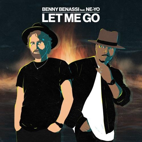 Let Me Go - Benny Benassi & Ne-Yo