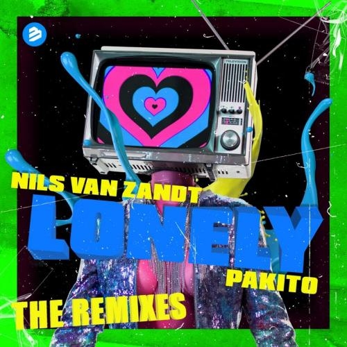 Lonely (SHESHENS Remix) - Nils van Zandt & Pakito, Nils van Zandt & Pakito