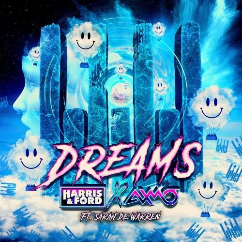 Dreams - Harris & Ford, AXMO & Sarah de Warren