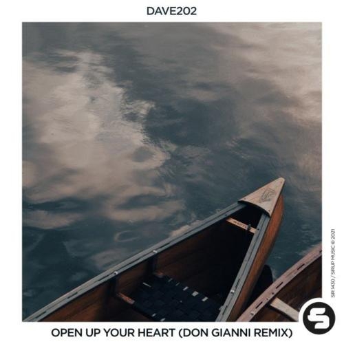 Open up Your Heart (Don Gianni Remix Edit) - Dave202