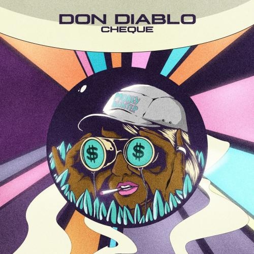 Cheque - Don Diablo