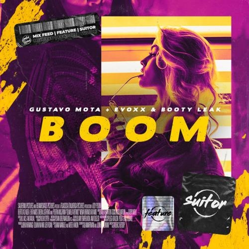 Boom - Gustavo Mota feat. Evoxx & BOOTY LEAK