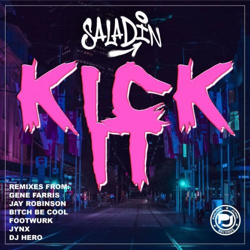 Kick It (DJ Hero Remix) - Saladin