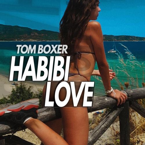 Habibi Love - Tom Boxer