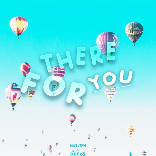 There For You - Helion & Oberg feat. Allie Crystal