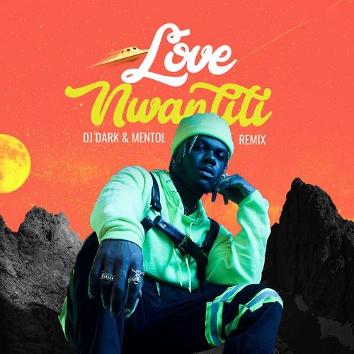 Love Nwantiti (DJ Dark & Mentol Remix) - CKay