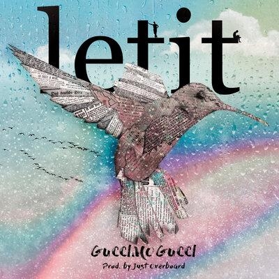 Letit - GucciMogucci