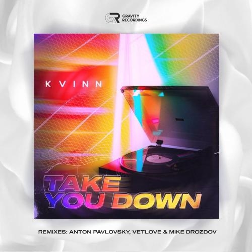 Take You Down (Anton Pavlovsky Remix) - Kvinn