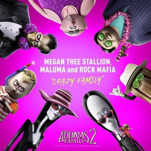 Crazy Family (from the Addams Family 2) - Megan Thee Stallion feat. Maluma & Rock Mafia