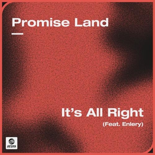 It Is All Right (feat. Enlery) - Promise Land