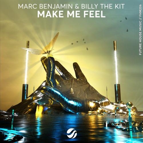 Make Me Feel - Marc Benjamin & Billy The Kit