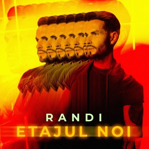 Etajul Noi - Randi