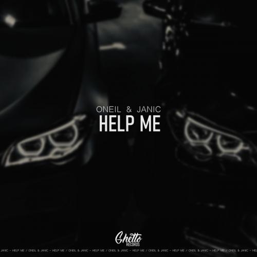 Help Me - ONEIL feat. Janik