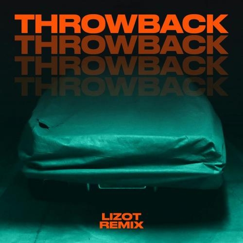 Throwback (Lizot Remix) - Michael Patrick Kelly