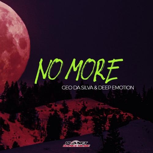 No More - Geo Da Silva & Deep Emotion