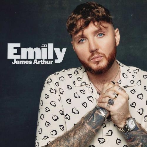 Emily - James Arthur