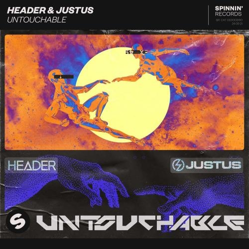 Untouchable - Header & Justus