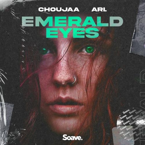 Emerald Eyes - Choujaa feat. Ari.