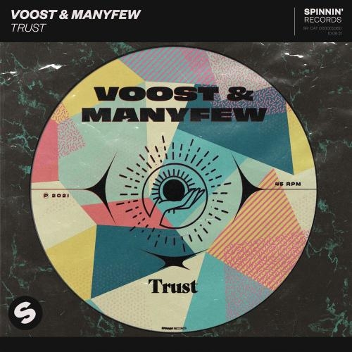 Trust - Voost & ManyFew