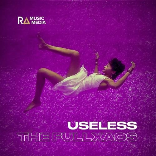 Useless - The Fullxaos