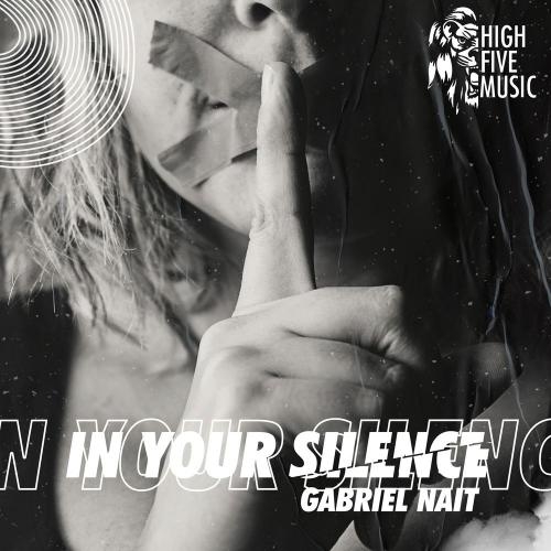 In Your Silence - Gabriel NAIT