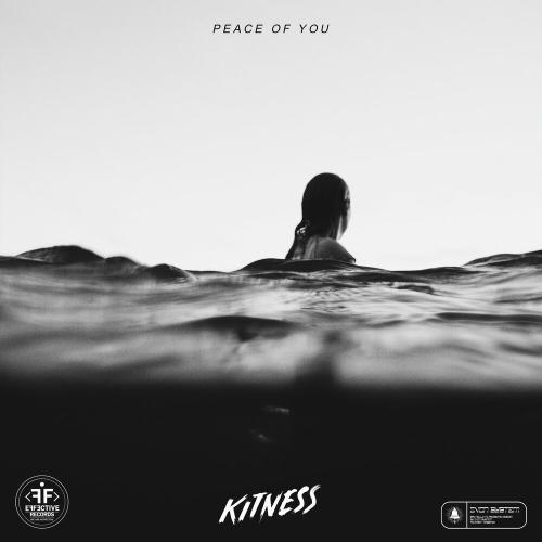 Peace of You - Kitness