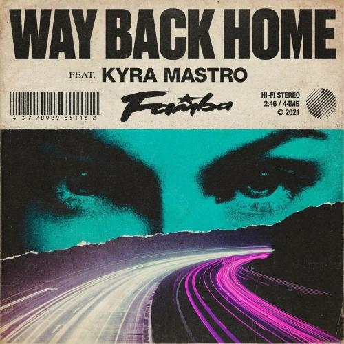 Way Back Home - Famba feat. Kyra Mastro