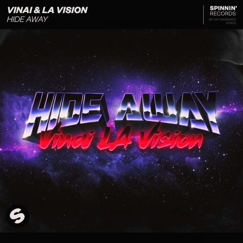 Hide Away - Vinai feat. La Vision