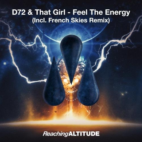 Feel The Energy - D72 & That Girl